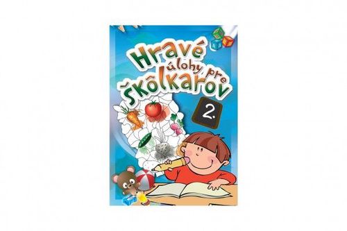 Pracovný zošit Hravé úlohy pre škôlkarov 2